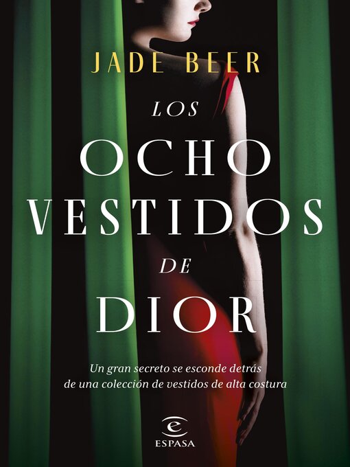 Title details for Los ocho vestidos de Dior by Jade Beer - Wait list